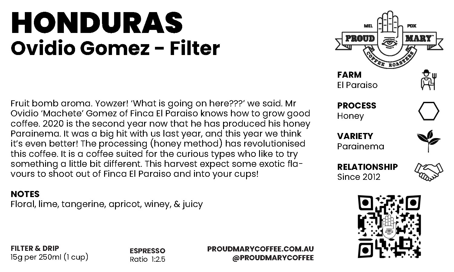 Honduras | Ovidio Gomez | Parainema | Honey | Filter | 200g - Image 4